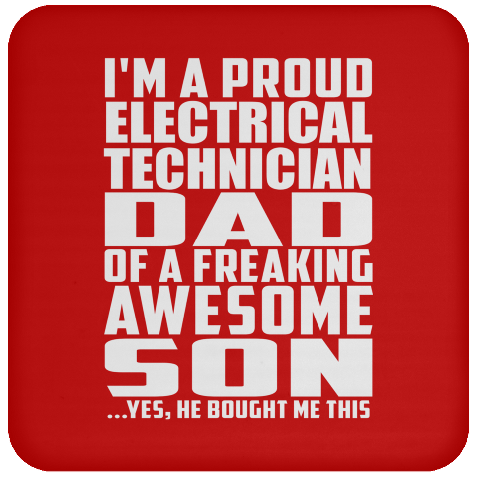 Proud Electrical Technician Dad Of Awesome Son - Drink Coaster