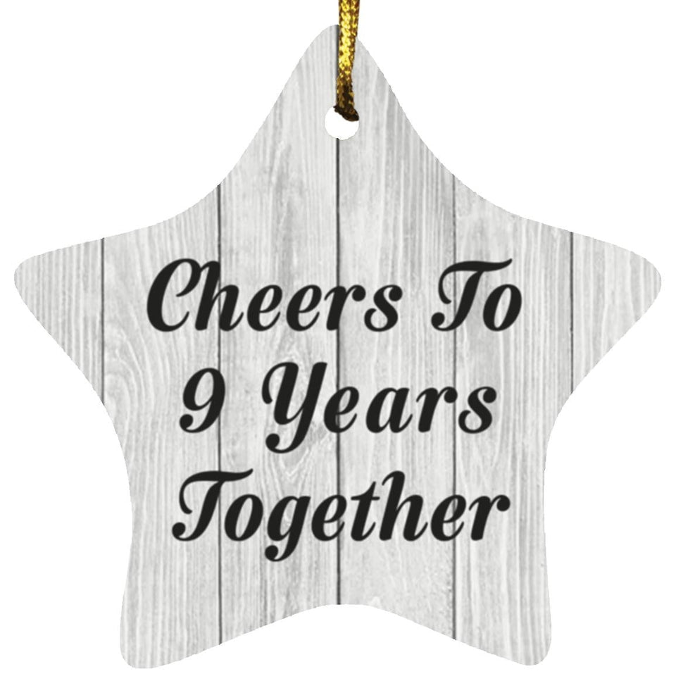 9th Anniversary Cheers To 9 Years Together - Star Ornament F
