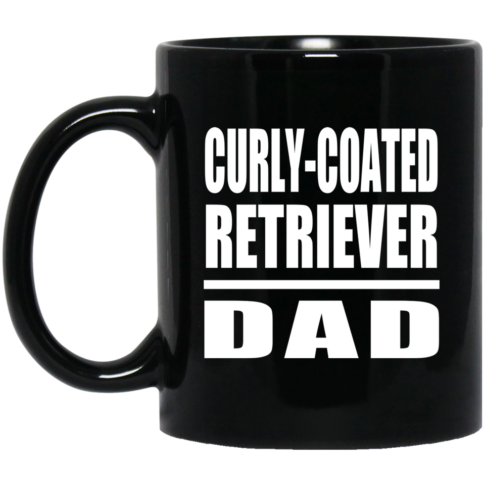 Curly-Coated Retriever Dad - 11oz Coffee Mug Black