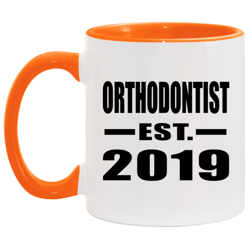 Orthodontist Established EST. 2019 - 11oz Accent Mug Orange