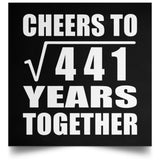 21st Anniversary Cheers To Square Root of 441 Years Together - Poster Square