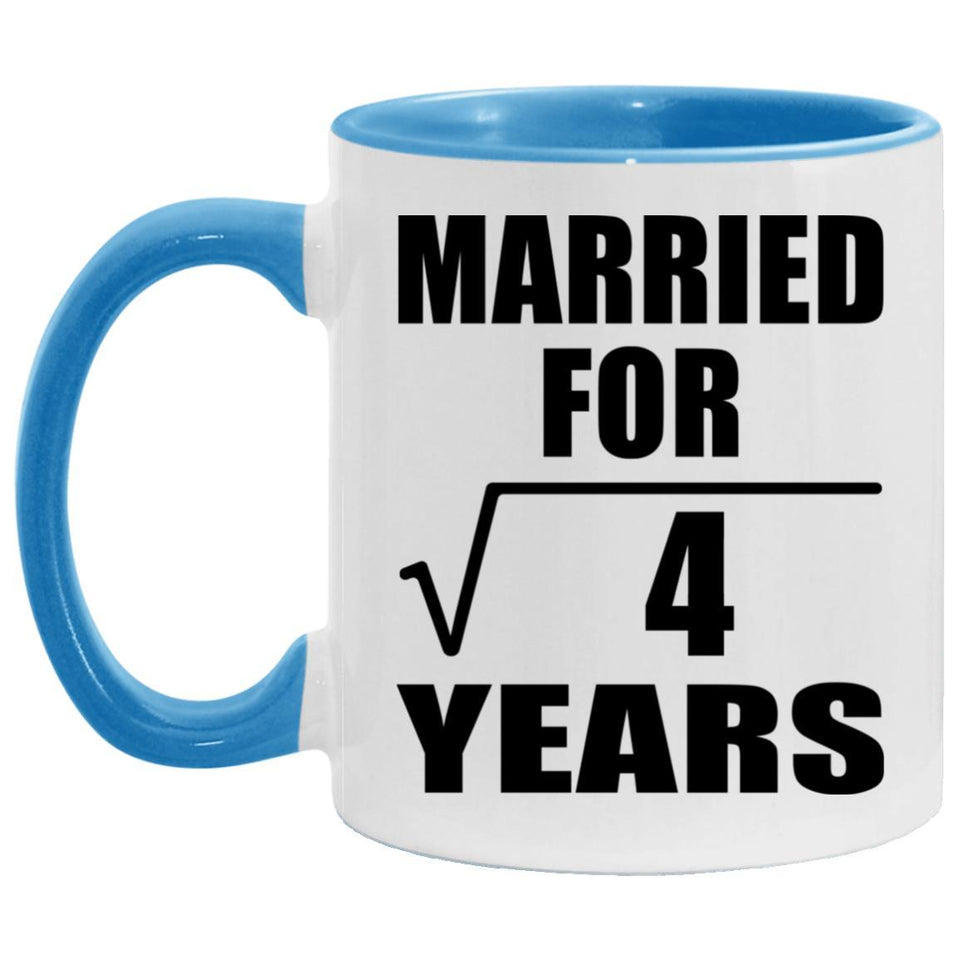 2nd Anniversary Married For Square Root of 4 Years - 11oz Accent Mug Blue