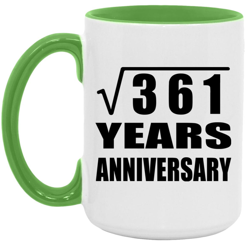 19th Anniversary Square Root of 361 Years Anniversary - 15oz Accent Mug Green