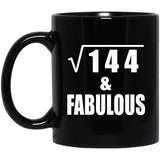 12th Birthday Square Root of 144 & Fabulous - 11oz Coffee Mug Black