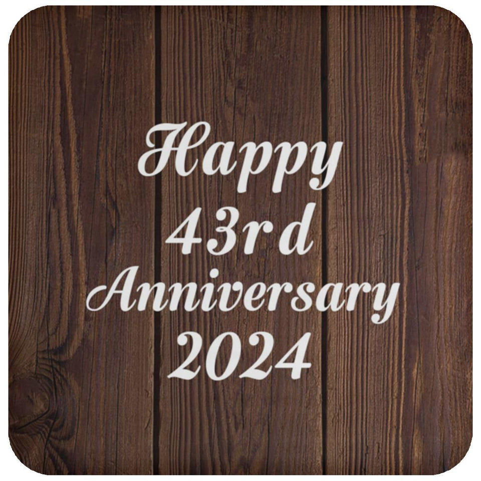 Happy 43rd Anniversary 2024 - Drink Coaster D