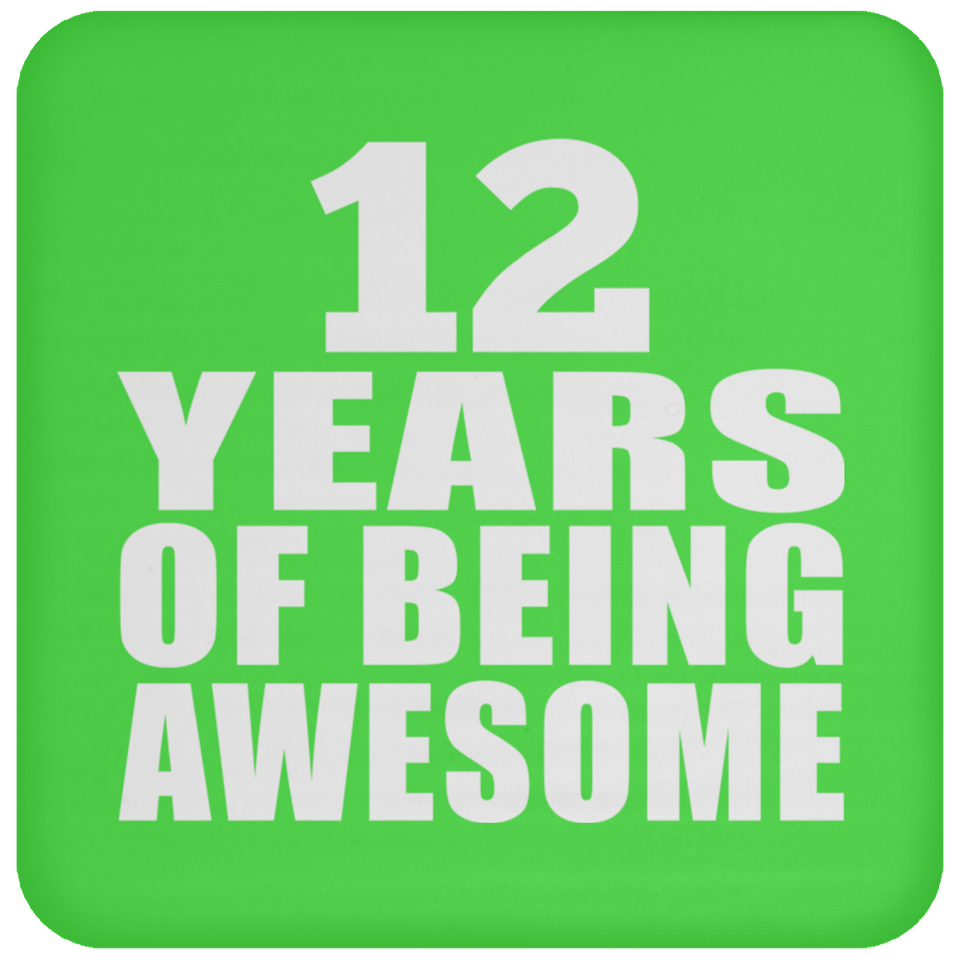 12th Birthday 12 Years Of Being Awesome - Drink Coaster