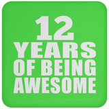 12th Birthday 12 Years Of Being Awesome - Drink Coaster
