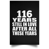 116th Anniversary 116 Years Still In Love After These Years - Poster Portrait
