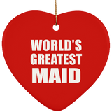 World's Greatest Maid - Heart Ornament