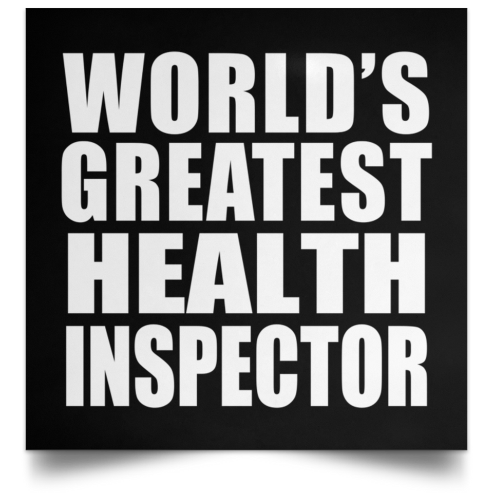 World's Greatest Health Inspector - Poster Square