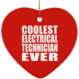 Coolest Electrical Technician Ever - Heart Ornament