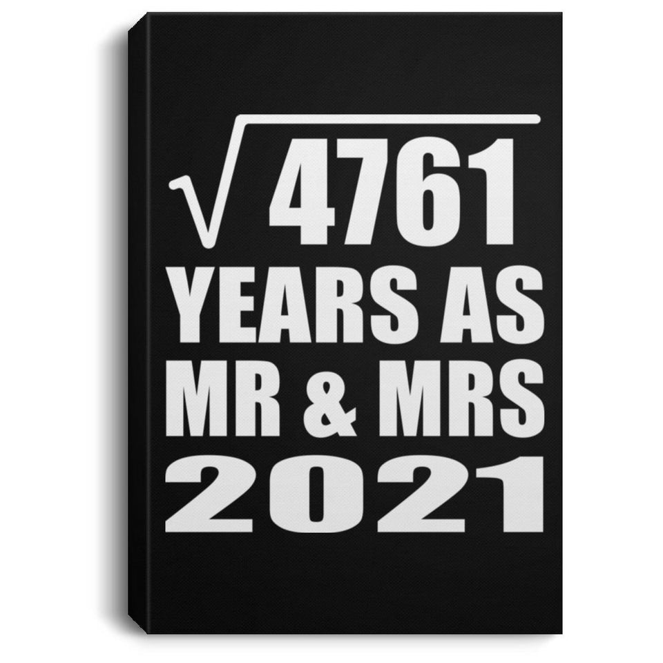 69th Anniversary Square Root of 4761 Years As Mr & Mrs 2021 - Canvas Portrait