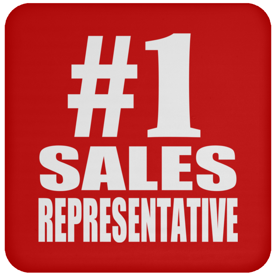 Number One #1 Sales Representative - Drink Coaster