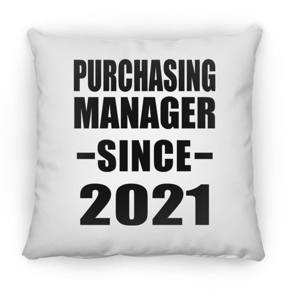 Purchasing Manager Since 2021 - Throw Pillow