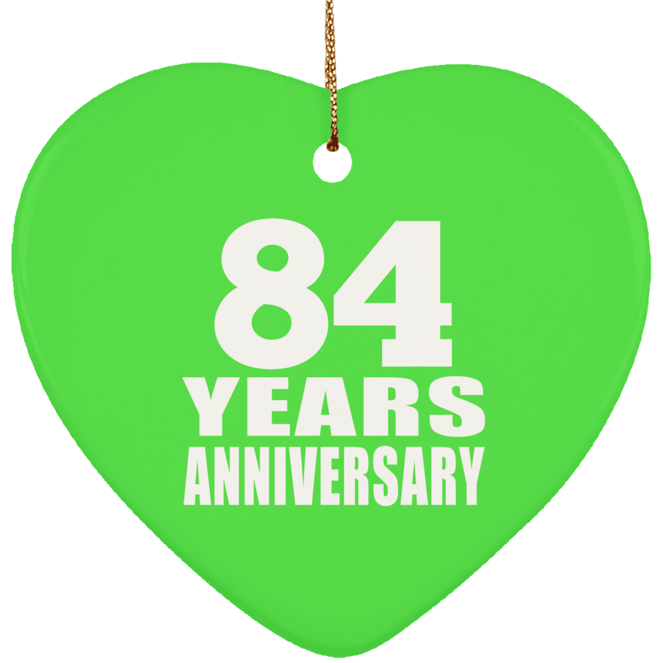 84th Anniversary 84 Years - Heart Ornament