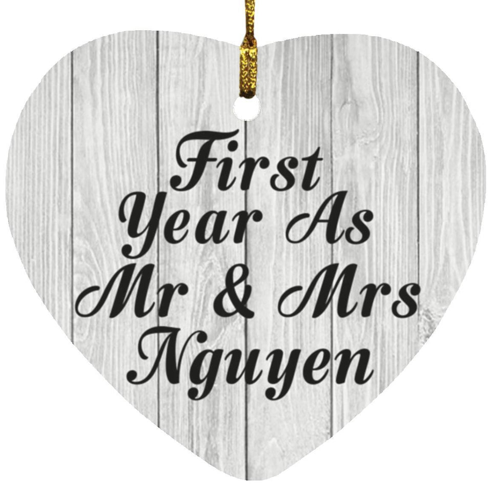 First Year As Mr & Mrs Nguyen - Heart Ornament F