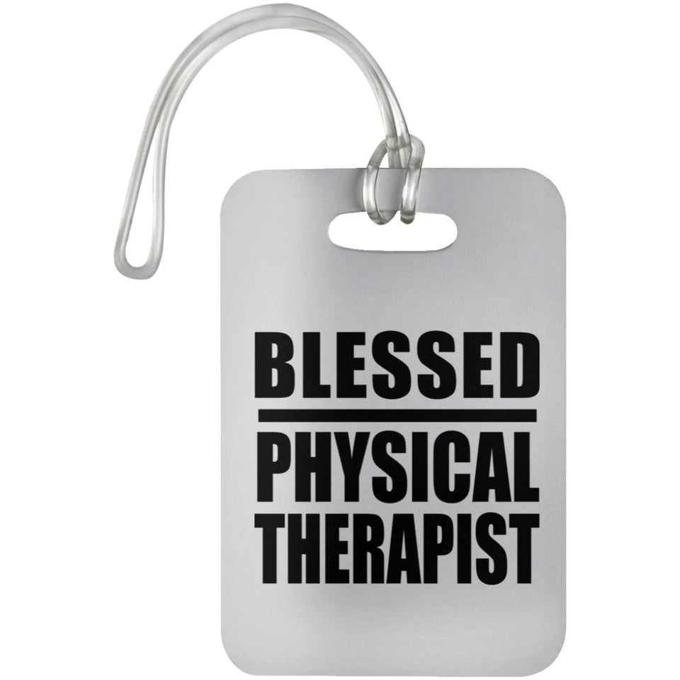 Blessed Physical Therapist - Luggage Bag Tag