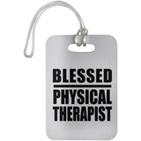 Blessed Physical Therapist - Luggage Bag Tag