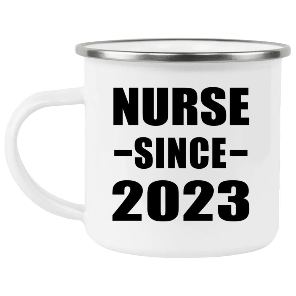 Nurse Since 2023 - 12oz Camping Mug