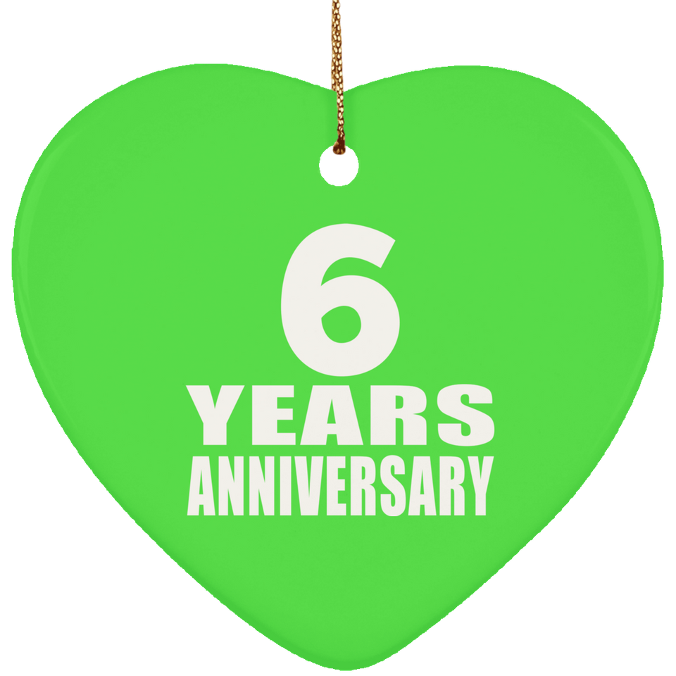 6th Anniversary 6 Years - Heart Ornament