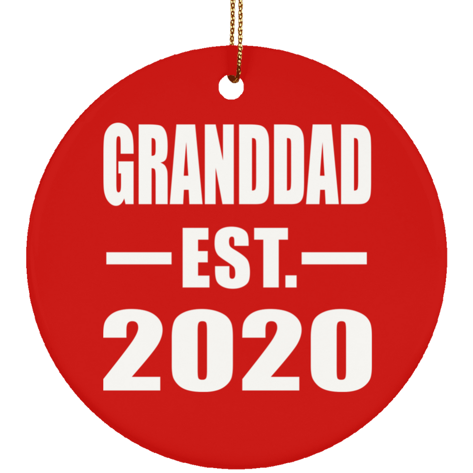 Granddad Established EST. 2020 - Circle Ornament