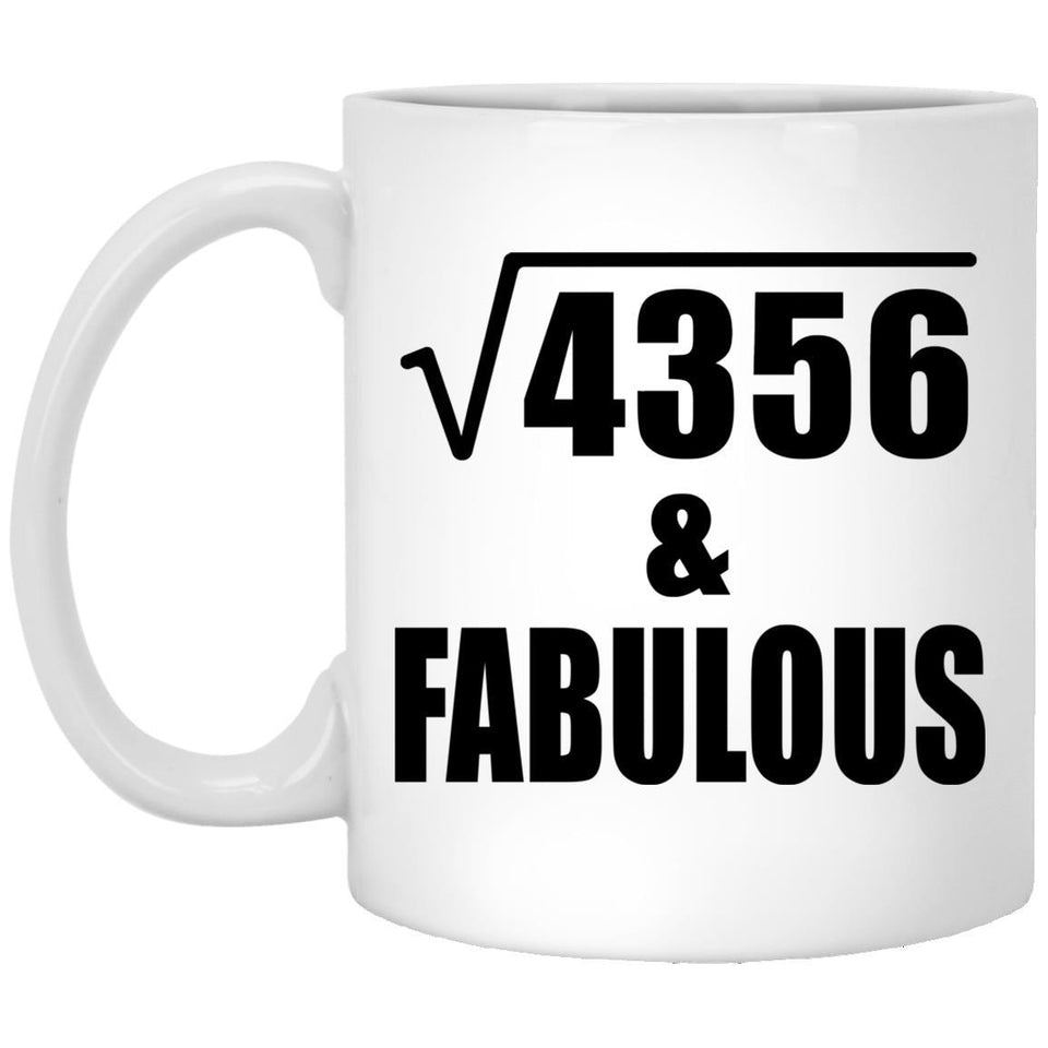 66th Birthday Square Root of 4356 & Fabulous - 11oz Coffee Mug