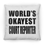 World's Okayest Court Reporter - Throw Pillow