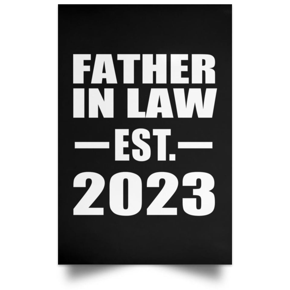 Father In Law Established EST. 2023 - Poster Portrait