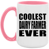 Coolest Dairy Farmer Ever - 15oz Accent Mug Pink