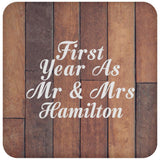 First Year As Mr & Mrs Hamilton - Drink Coaster E