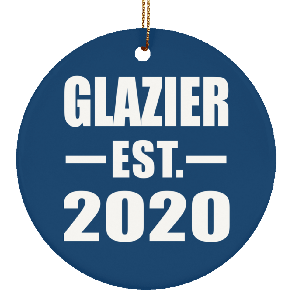 Glazier Established EST. 2020 - Circle Ornament