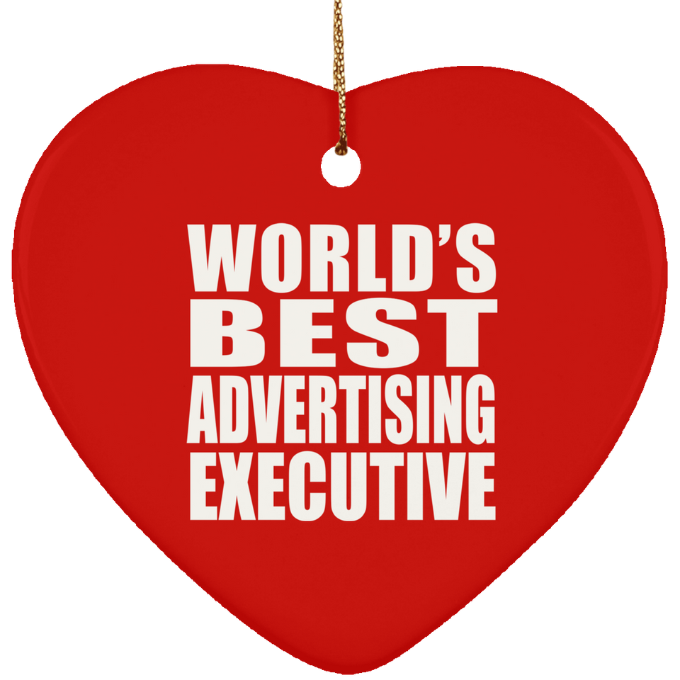 World's Best Advertising Executive - Heart Ornament