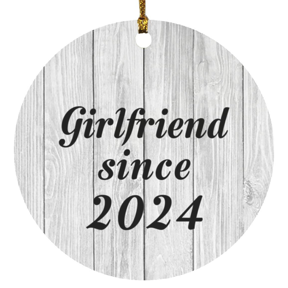 Girlfriend Since 2024 - Circle Ornament F