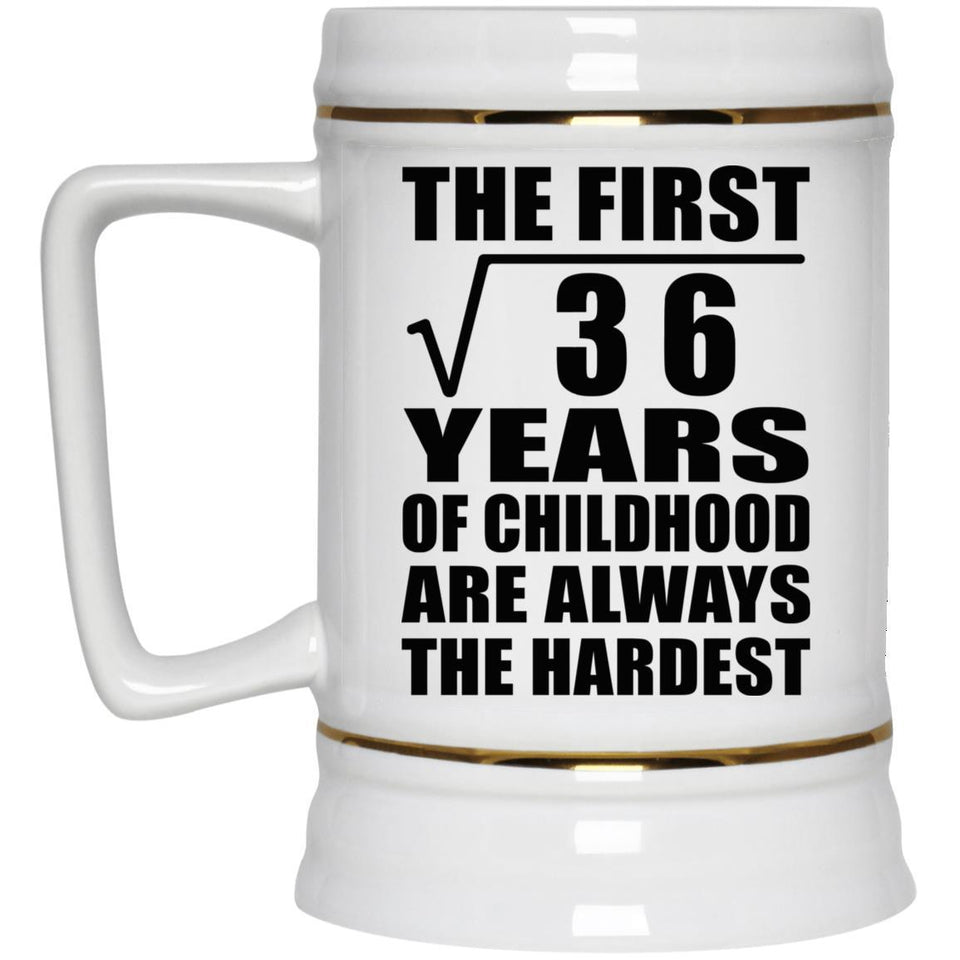 6th Birthday Square Root of 36 Years of Childhood - Beer Stein