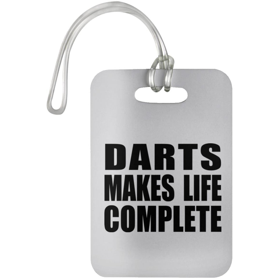 Darts Makes Life Complete - Luggage Bag Tag