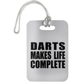 Darts Makes Life Complete - Luggage Bag Tag