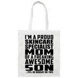 Proud Skincare Specialist Mom Of Awesome Son - Tote Bag White