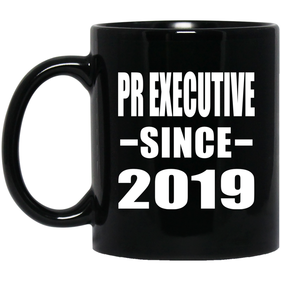Pr Executive Since 2019 - 11oz Coffee Mug Black