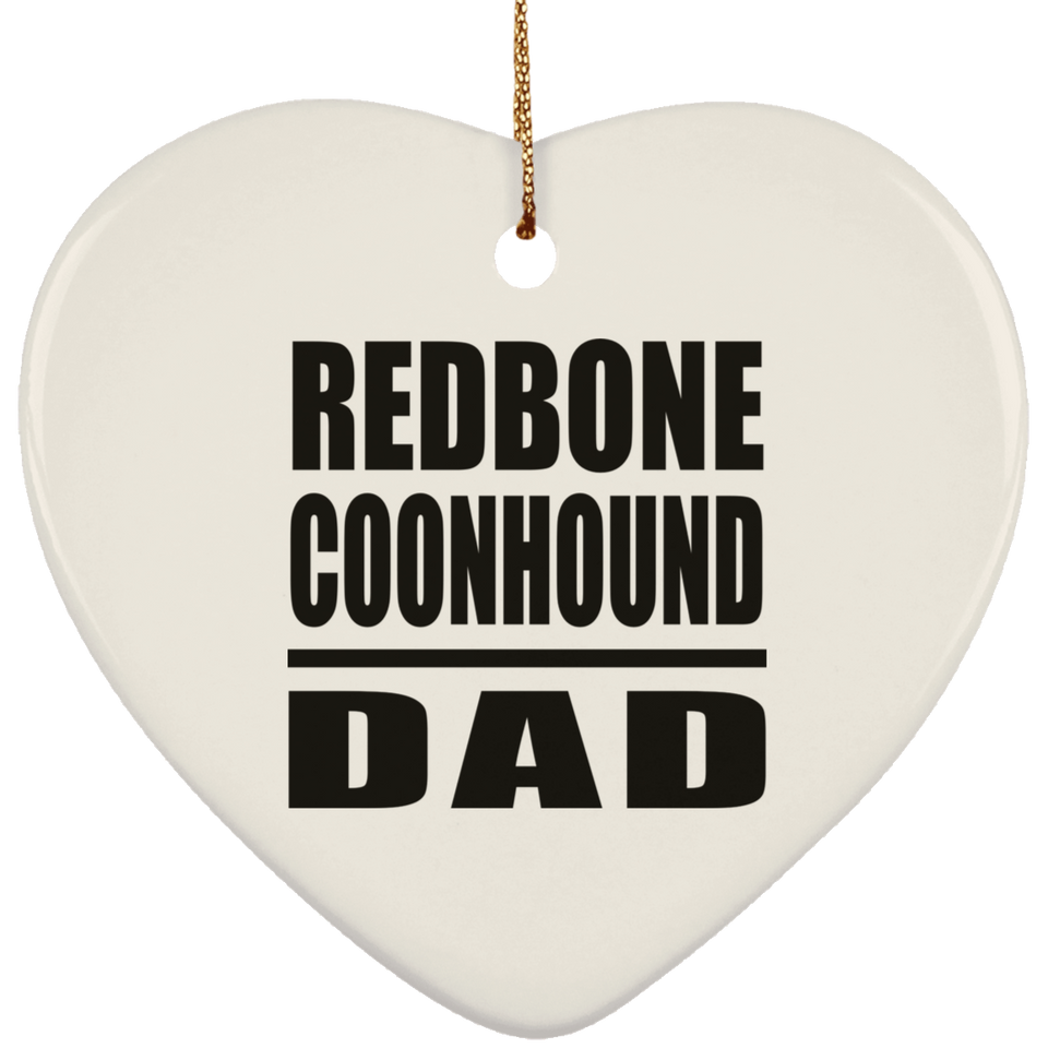 Redbone Coonhound Dad - Heart Ornament