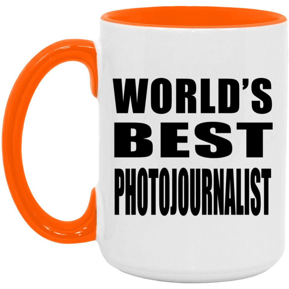 World's Best Photojournalist - 15oz Accent Mug Orange