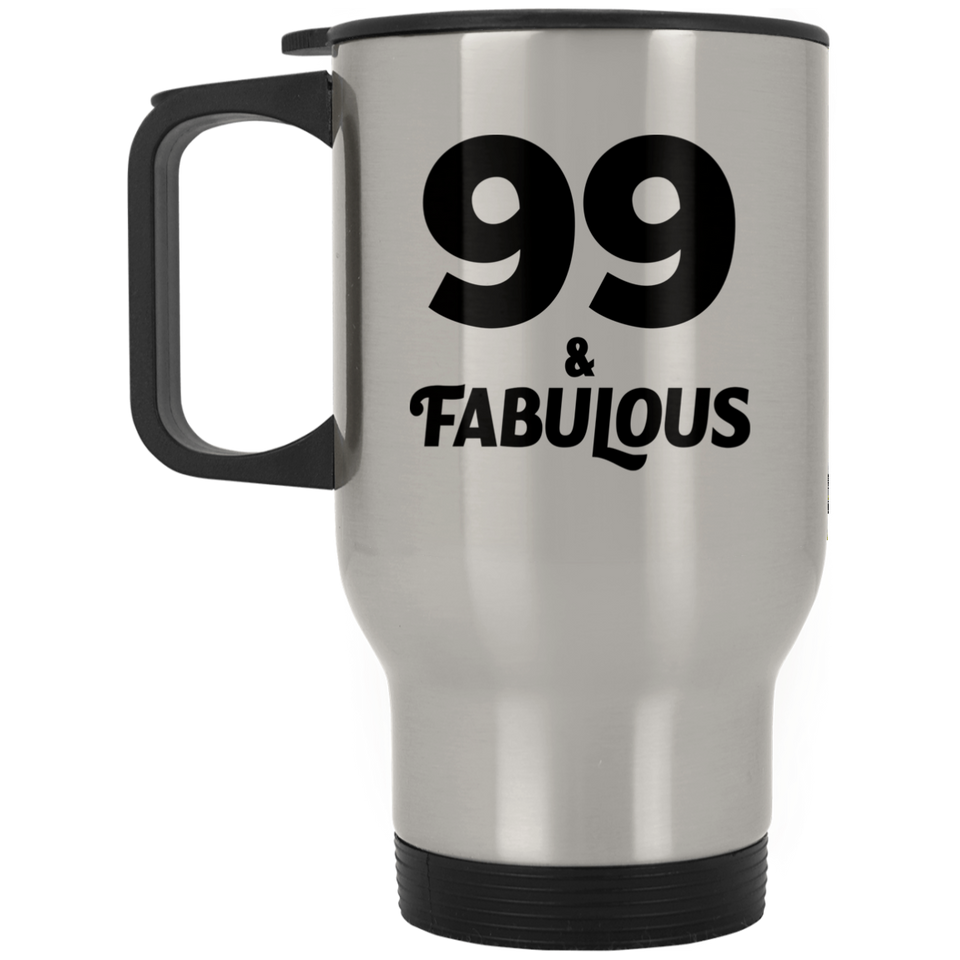 99th Birthday 99 & Fabulous - Silver Travel Mug