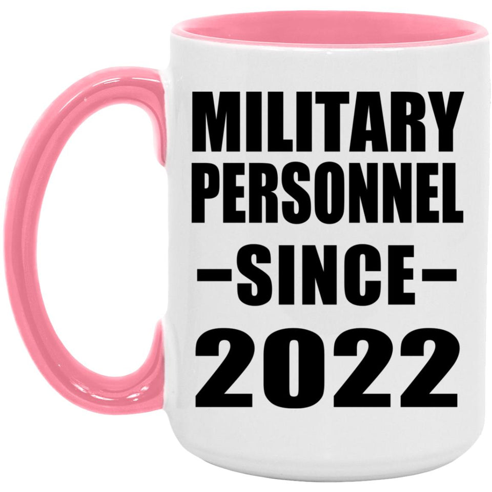 Military Personnel Since 2022 - 15oz Accent Mug Pink