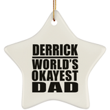 Derrick World's Okayest Dad - Star Ornament