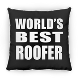 World's Best Roofer - Throw Pillow Black