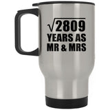 53rd Anniversary Square Root of 2809 Years As Mr & Mrs - Silver Travel Mug