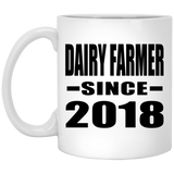 Dairy Farmer Since 2018 - 11 Oz Coffee Mug