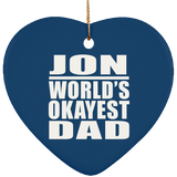 Jon World's Okayest Dad - Heart Ornament