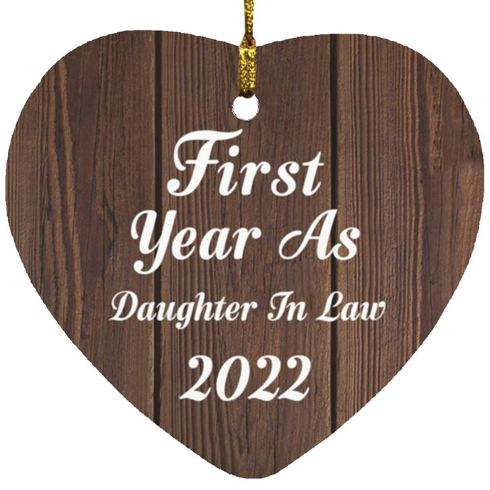 First Year As Daughter In Law 2022 - Heart Ornament D