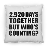 8th Anniversary 2,920 Days Together But Who's Counting - Throw Pillow
