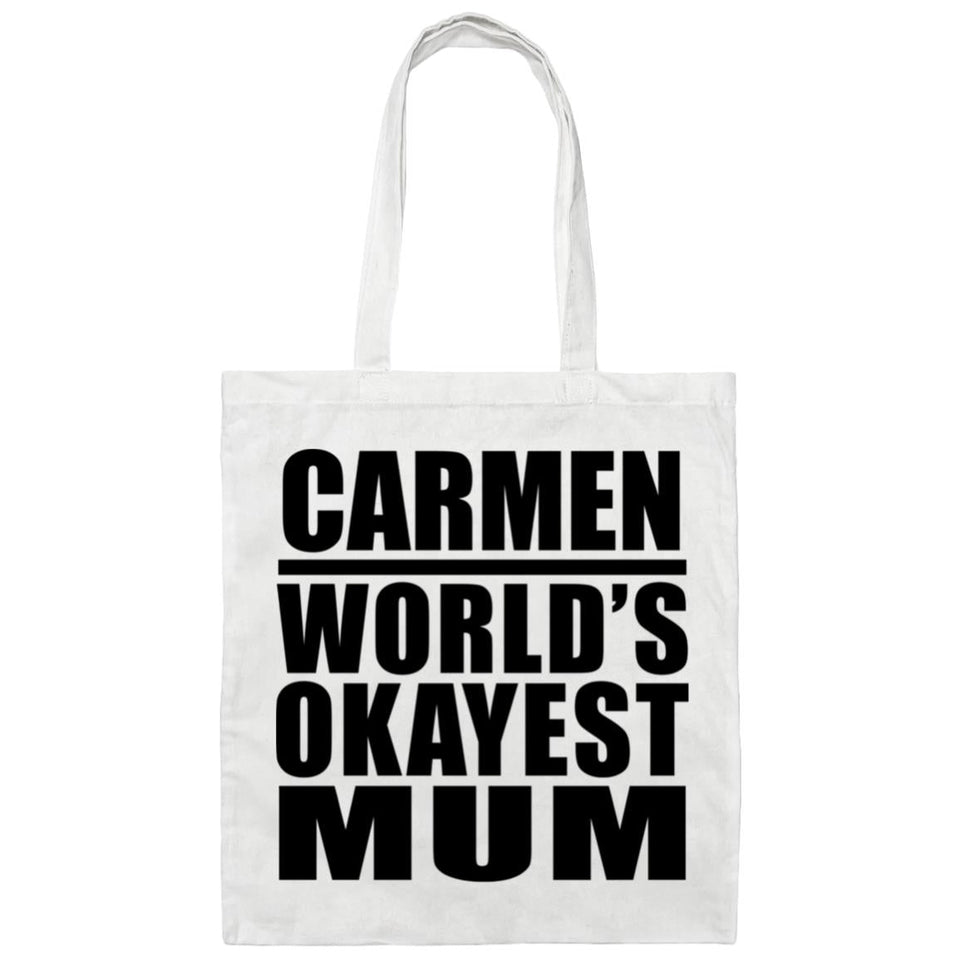 Carmen World's Okayest Mum - Tote Bag White